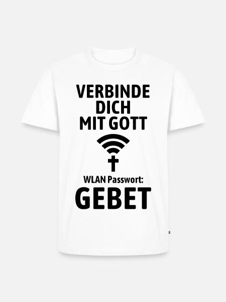 Verbinde dich mit Gott - Gebet WLAN - Männer Premium Bio T-Shirt - Weiß