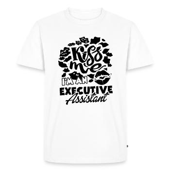 Kiss Me I am An Executive Assistant - Men's Premium Organic T-Shirt - white - Front - Nico (187cm)