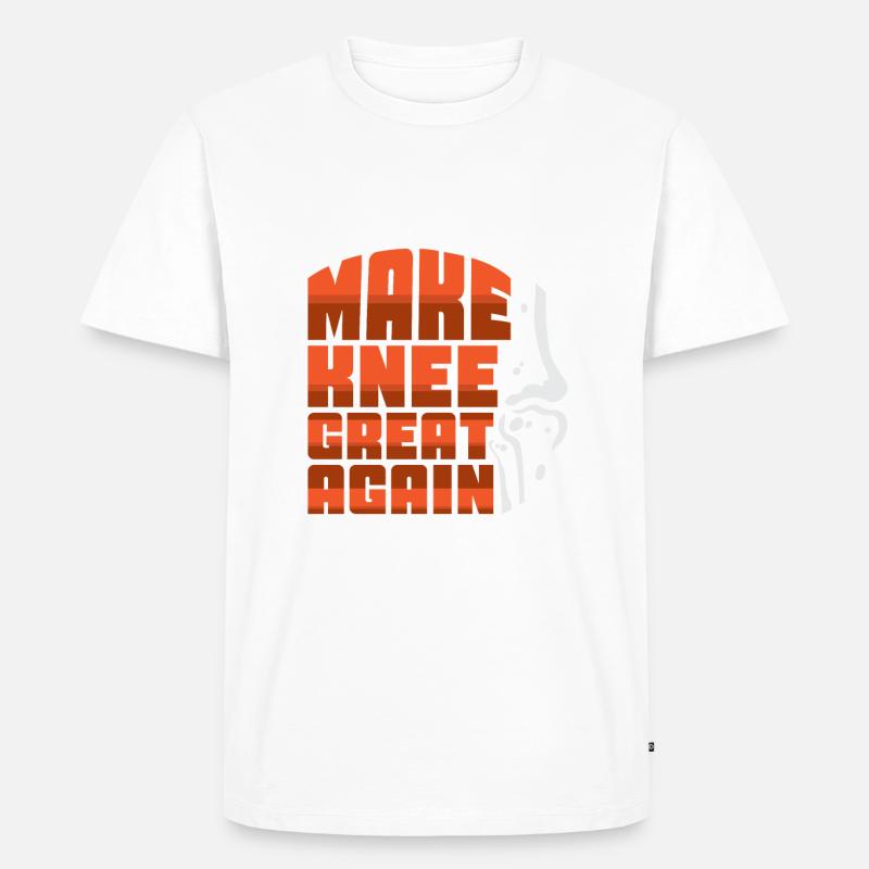 Make Knee Great Again - Männer Premium Bio T-Shirt - undefined