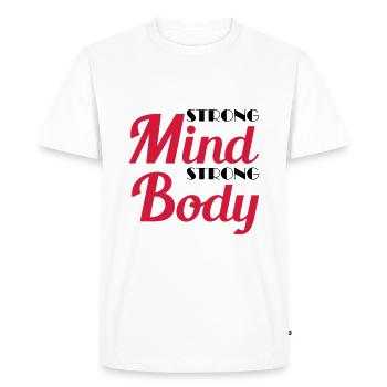 Strong mind, strong body - T-shirt Premium bio Homme - blanc - Devant - Nico (187cm)