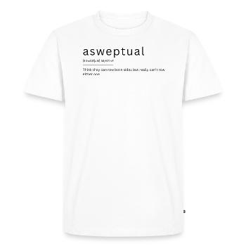 Funny rowing dictionary definition asweptual - Men's Premium Organic T-Shirt - white - Front - Nico (187cm)