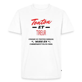Tonton et TIREUR - T-shirt Premium bio Homme - blanc - Devant - Nico (187cm)