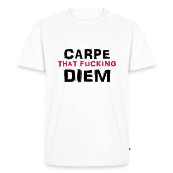 Carpe that fucking diem - T-shirt Premium bio Homme - blanc - Devant - Nico (187cm)