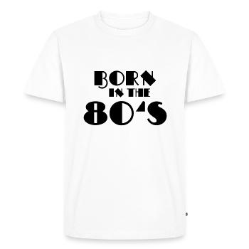 Born in the 80's - Men's Premium Organic T-Shirt - white - Front - Nico (187cm)