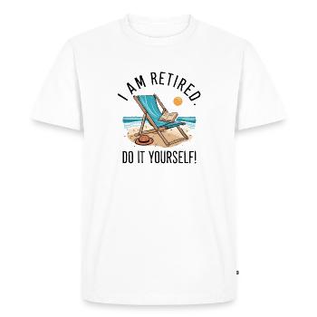 Je suis à la retraite. Faites-le vous-même ! - T-shirt Premium bio Homme - blanc - Devant - Nico (187cm)