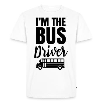 Je suis Le chauffeur de bus Bus conducteur de la profession - T-shirt Premium bio Homme - blanc - Devant - Nico (187cm)