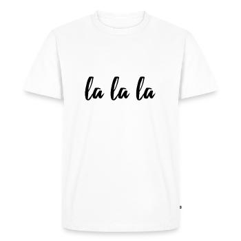 lalala chanson texte chanson chemise cadeau - T-shirt Premium bio Homme - blanc - Devant - Nico (187cm)