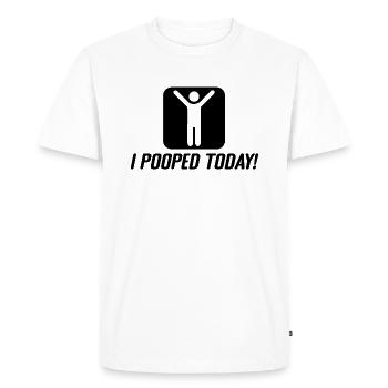 I Pooped Today - T-shirt Premium bio Homme - blanc - Devant - Nico (187cm)