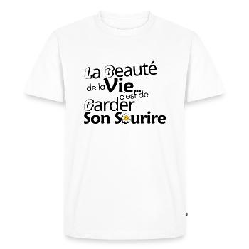 "La beauté de la vie c'est de garder son sourire" - T-shirt Premium bio Homme - blanc - Devant - Nico (187cm)