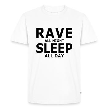 Rave All Night - Sleep All Day - Men's Premium Organic T-Shirt - white - Front - Nico (187cm)