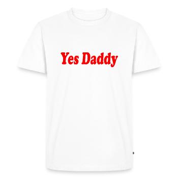Yes daddy - T-shirt Premium bio Homme - blanc - Devant - Nico (187cm)