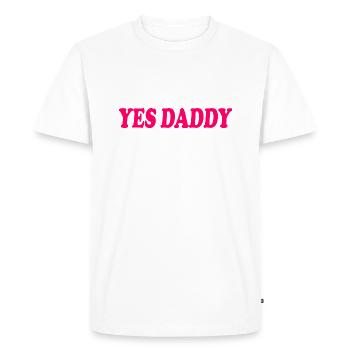 Yes daddy - T-shirt Premium bio Homme - blanc - Devant - Nico (187cm)