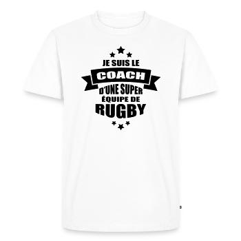 je suis le coach d'une super équipe de rugby - T-shirt Premium bio Homme - blanc - Devant - Nico (187cm)
