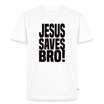 Jésus sauve Bro! - T-shirt Premium bio Homme - blanc - Devant - Nico (187cm)