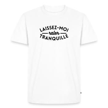 Laissez-moi râler tranquille - T-shirt Premium bio Homme - blanc - Devant - Nico (187cm)
