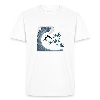One More Big Wave Tho! Japanese Wave Surfer - Men's Premium Organic T-Shirt - white - Front - Nico (187cm)
