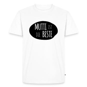 Mommy is the best 1c - Men's Premium Organic T-Shirt - white - Front - Nico (187cm)