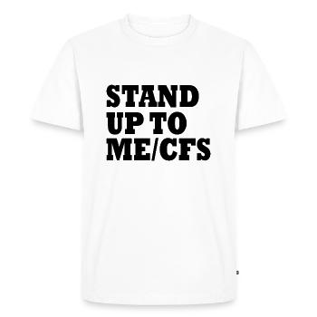 Mecfs - Stand up to me/cfs - Men's Premium Organic T-Shirt - white - Front - Nico (187cm)