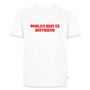 world's best ex boyfriend - T-shirt Premium bio Homme - blanc - Devant - Nico (187cm)