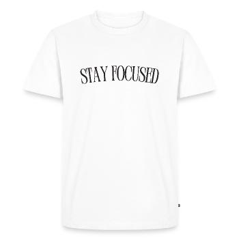 Restez concentré - T-shirt Premium bio Homme - blanc - Devant - Nico (187cm)