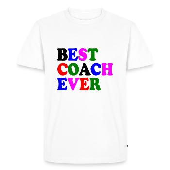 Best coach ever - Men's Premium Organic T-Shirt - white - Front - Nico (187cm)