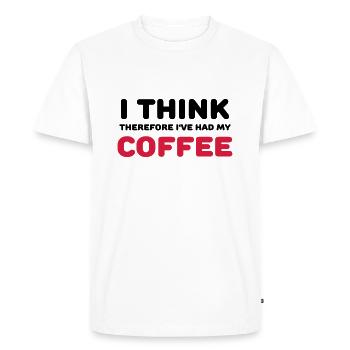 I think therefore I've had my coffee - Men's Premium Organic T-Shirt - white - Front - Nico (187cm)