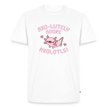 Cute Axolotl Axo-lutely Adore Axolotls Pun Humor - Men's Premium Organic T-Shirt - white - Front - Nico (187cm)