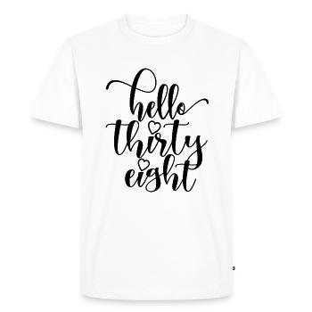 Hello Thirty Eight Cute 38 Years Old Birthday - Men's Premium Organic T-Shirt - white - Front - Nico (187cm)