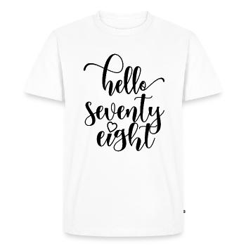 Hello Seventy Eight Cute 78 Years Old Birthday - Men's Premium Organic T-Shirt - white - Front - Nico (187cm)