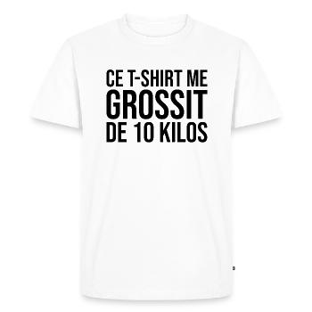 Ce t-shirt me grossit de 10 kilos - T-shirt Premium bio Homme - blanc - Devant - Nico (187cm)