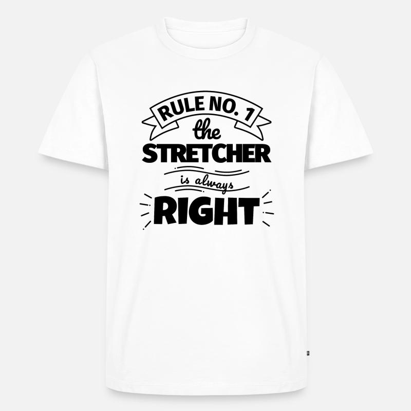 STRETCHER lustiges Geschenk - Männer Premium Bio T-Shirt - Weiß