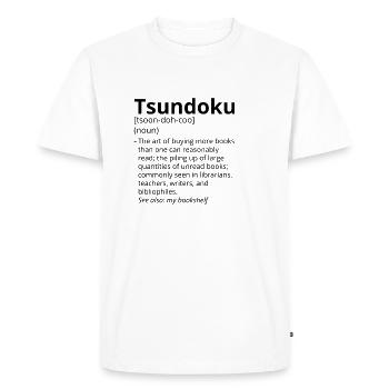 Tsundoku Definition Description - Men's Premium Organic T-Shirt - white - Front - Nico (187cm)