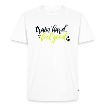 train hard feel good - Men's Premium Organic T-Shirt - white - Front - Nico (187cm)