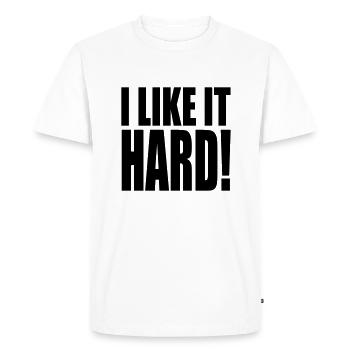 I like it hard! - Men's Premium Organic T-Shirt - white - Front - Nico (187cm)