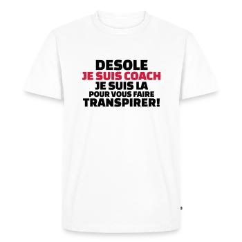 désolé je suis coach...pour vous faire transpirer - T-shirt Premium bio Homme - blanc - Devant - Nico (187cm)
