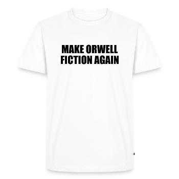 make orwell fiction again - Men's Premium Organic T-Shirt - white - Front - Nico (187cm)