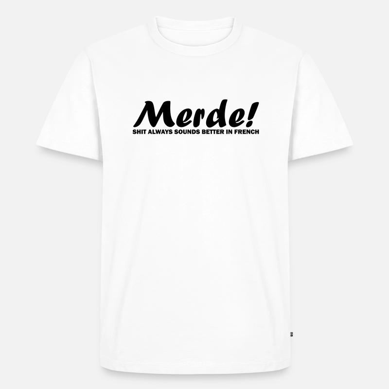 Merde! - Männer Premium Bio T-Shirt - Weiß