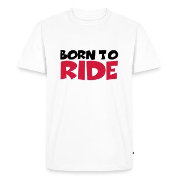 Born to ride - T-shirt Premium bio Homme - blanc - Devant - Nico (187cm)