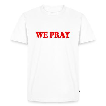 We pray - Men's Premium Organic T-Shirt - white - Front - Nico (187cm)