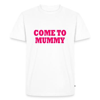 come to mummy - T-shirt Premium bio Homme - blanc - Devant - Nico (187cm)