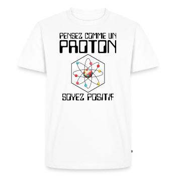 Pensez comme un proton soyez positif - T-shirt Premium bio Homme - blanc - Devant - Nico (187cm)
