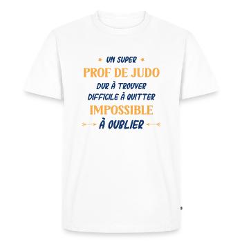 Un super prof de judo - T-shirt Premium bio Homme - blanc - Devant - Nico (187cm)