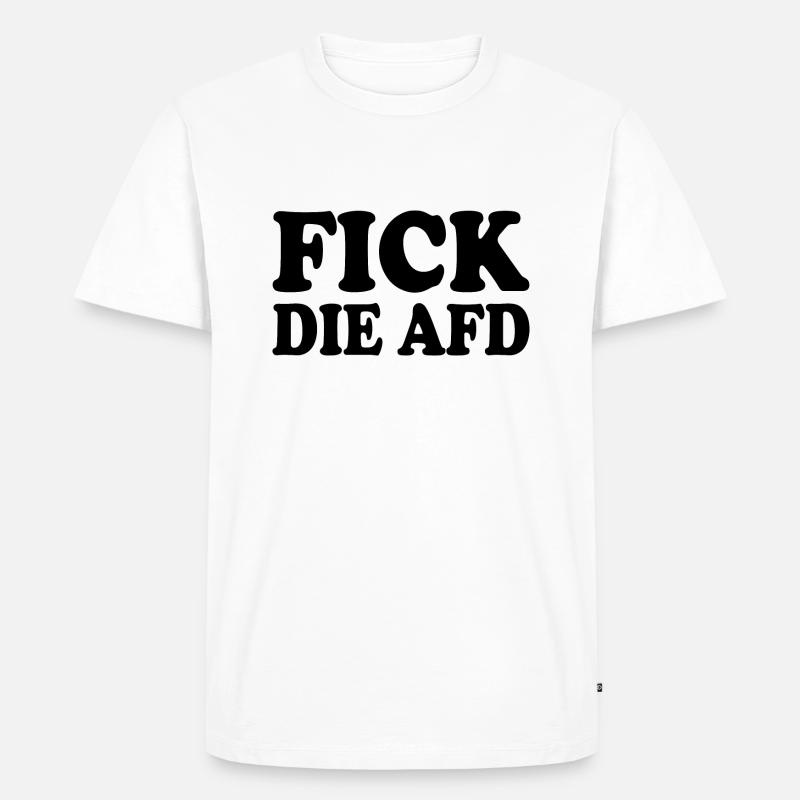Fick die afd - Männer Premium Bio T-Shirt - Weiß