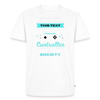 Forcé de retourner dans la société - T-shirt Gamer - T-shirt Premium bio Homme - blanc - Devant - Nico (187cm)