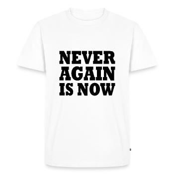 Never again is now - T-shirt Premium bio Homme - blanc - Devant - Nico (187cm)