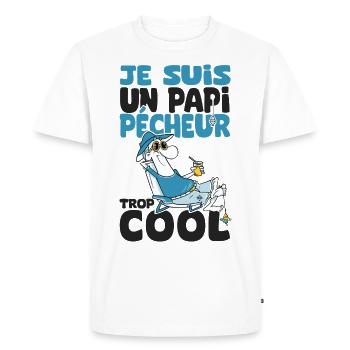 papi pêcheur trop cool humour papy grandpère - T-shirt Premium bio Homme - blanc - Devant - Nico (187cm)