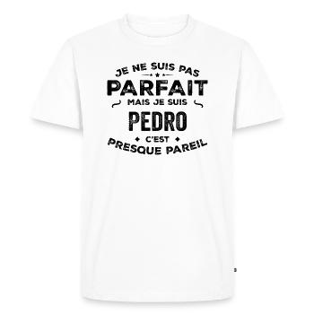 Pedro – Un Prénom, Une Légende Drôle et Fière - T-shirt Premium bio Homme - blanc - Devant - Nico (187cm)