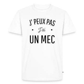 JE PEUX PAS J'AI UN MEC cadeau citation humour - T-shirt Premium bio Homme - blanc - Devant - Nico (187cm)