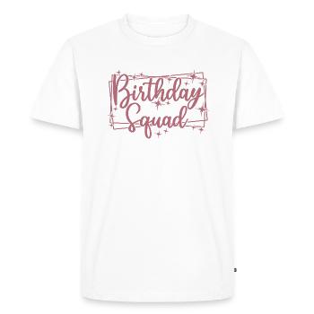 Birthday Squad Matching Group Birthday Party Gift - Men's Premium Organic T-Shirt - white - Front - Nico (187cm)