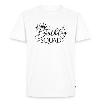Birthday Squad Matching Group Birthday Party Gift - Men's Premium Organic T-Shirt - white - Front - Nico (187cm)